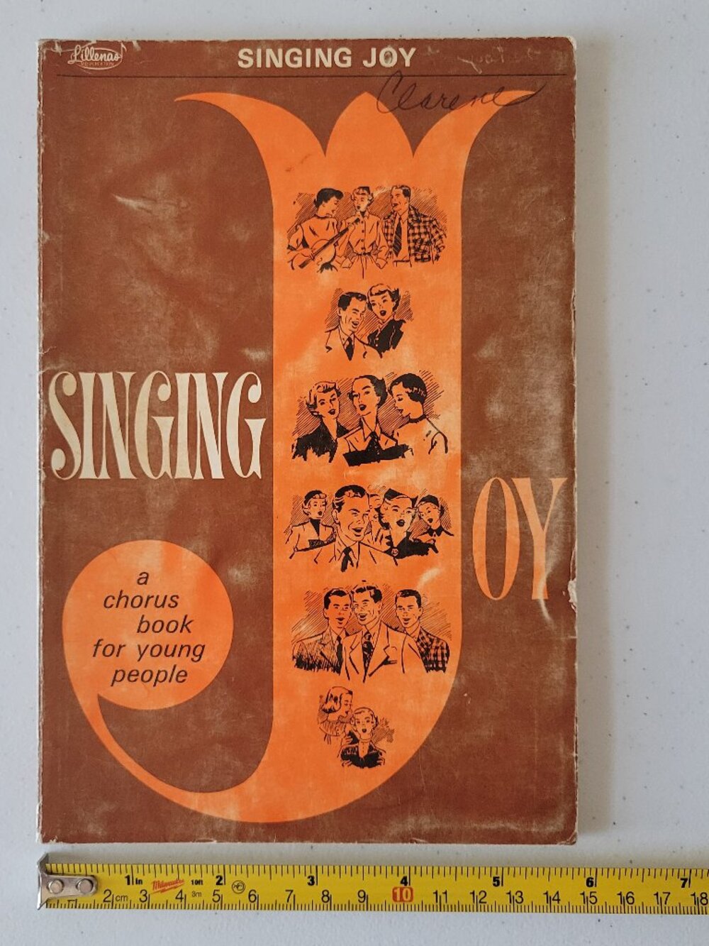 Singing Joy: A Chorus Book for Young People Lillenas Publishing Company 1950s